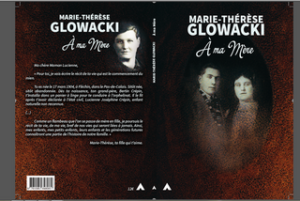 A ma mère, récit de vie de Marie-Thérèse Glowacki, écrit avec EML-Ecriture